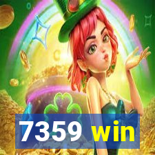 7359 win